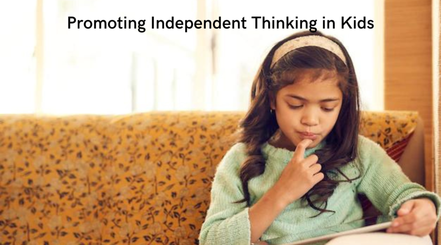 Promoting Independent Thinking in Kids - CBSE School in Secunderabad - Walkertown Academy